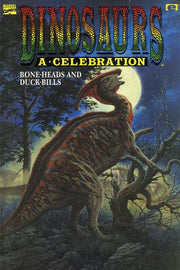 Dinosaurs: A Celebration: Bone-Heads and Duck-Bills #1
