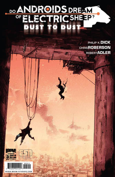 Do Androids Dream of Electric Sheep?: Dust to Dust #3
