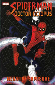 Doctor Octopus: Negative Exposure Trade Paperback #1