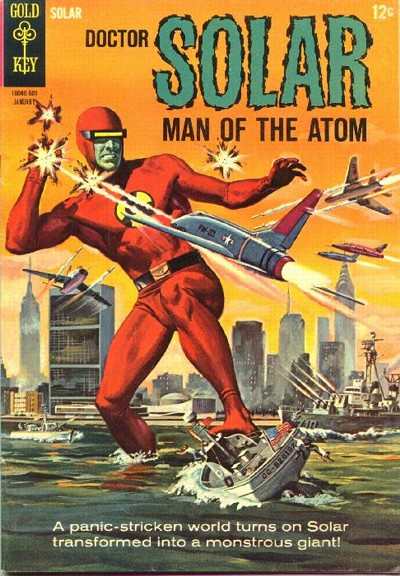 Doctor Solar: Man of the Atom 1962 Series #10