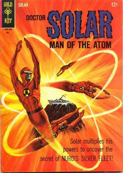 Doctor Solar: Man of the Atom 1962 Series #12