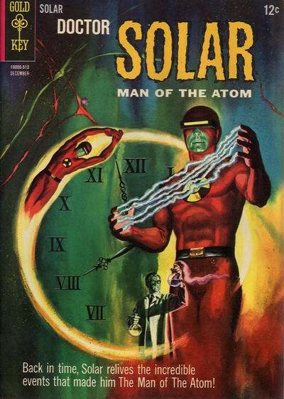 Doctor Solar: Man of the Atom 1962 Series #15