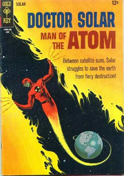 Doctor Solar: Man of the Atom 1962 Series #16