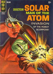 Doctor Solar: Man of the Atom 1962 Series #18