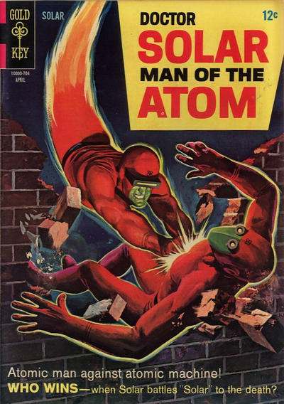Doctor Solar: Man of the Atom 1962 Series #19