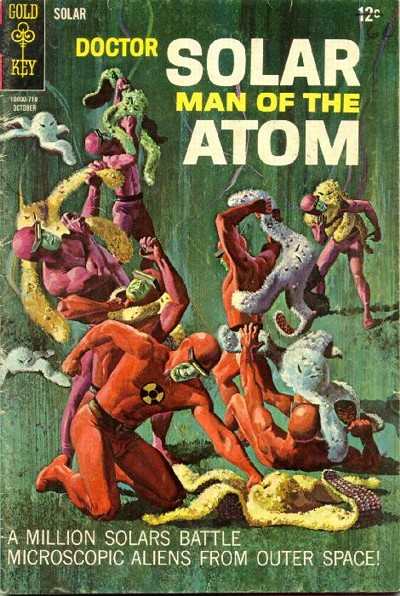 Doctor Solar: Man of the Atom 1962 Series #21