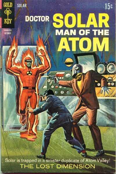 Doctor Solar: Man of the Atom 1962 Series #25