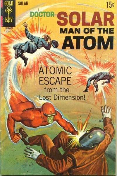 Doctor Solar: Man of the Atom 1962 Series #26