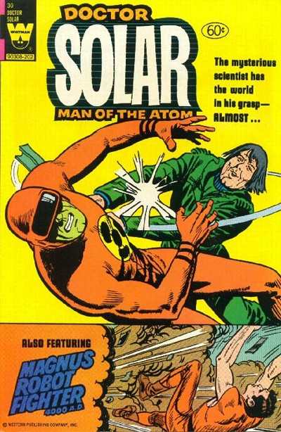 Doctor Solar: Man of the Atom 1962 Series #30