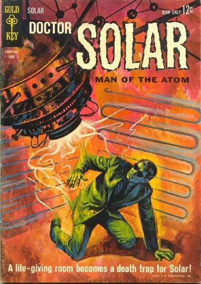 Doctor Solar: Man of the Atom 1962 Series #4