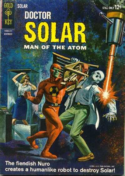 Doctor Solar: Man of the Atom 1962 Series #6