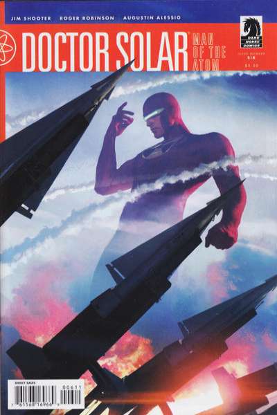 Doctor Solar: Man of the Atom 2010 Series #6