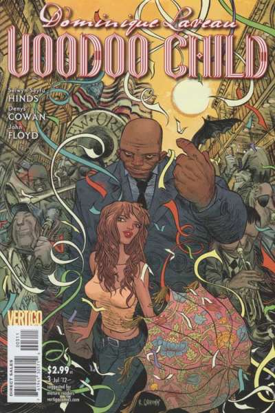 Dominique Laveau: Voodoo Child #3