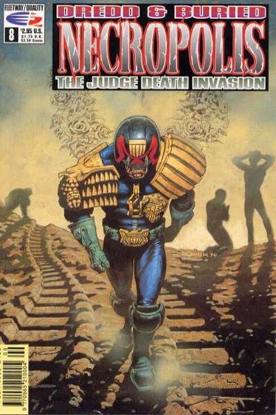 Dredd & Buried: Necropolis: The Judge Death Invasion #8
