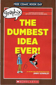 Dumbest Idea Ever FCBD edition #1