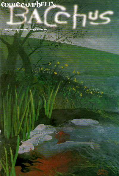 Eddie Campbell's Bacchus #28