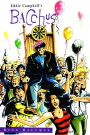 Eddie Campbell's Bacchus King Bacchus #1