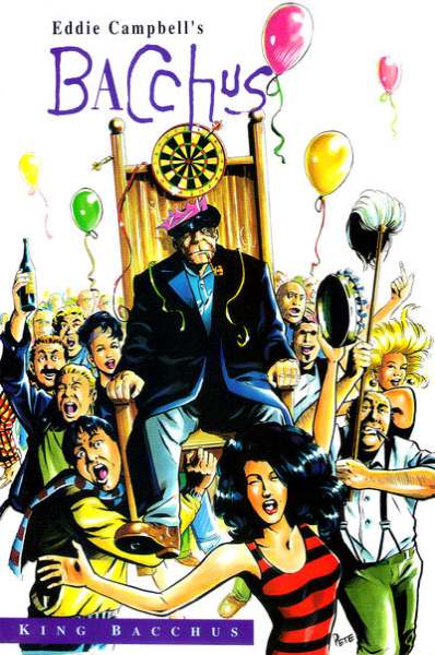 Eddie Campbell's Bacchus King Bacchus #1