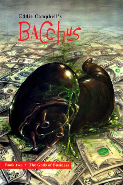 Eddie Campbell's Bacchus Trade Paperback #2