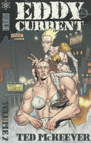 Eddy Current Trade Paperback #2