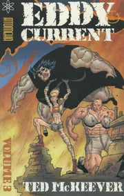 Eddy Current Trade Paperback #3