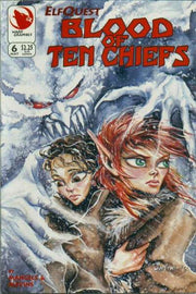 Elfquest: Blood of Ten Chiefs #6