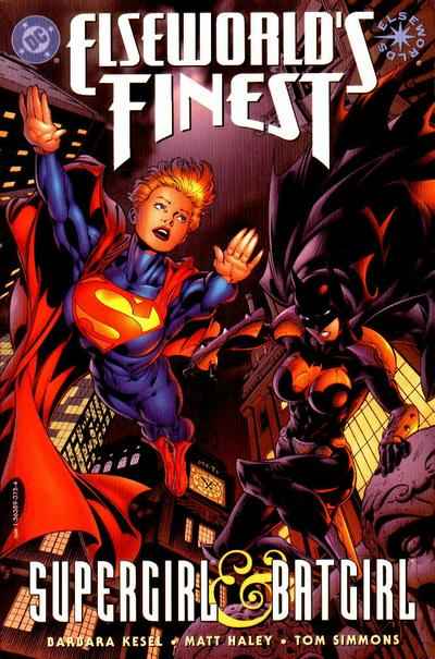 Elseworld's Finest: Supergirl & Batgirl #1