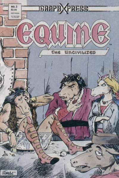 Equine the Uncivilized #3