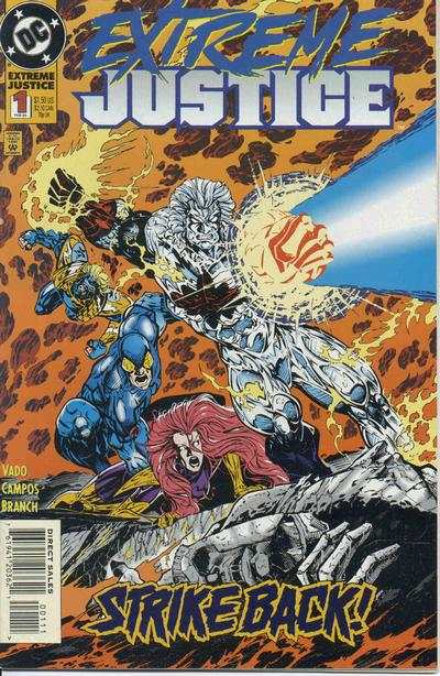 Extreme Justice #1