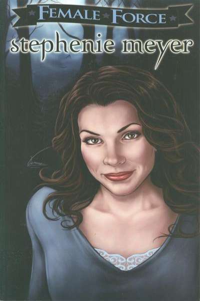 Female Force: Stephenie Meyer #1