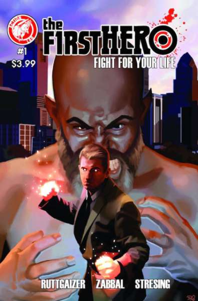 First Hero: Fight for Your Life #1