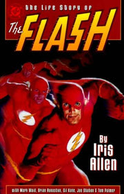 Flash 1987 Series The Life Story of The Flash TPB #1
