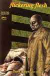 Flickering Flesh #1
