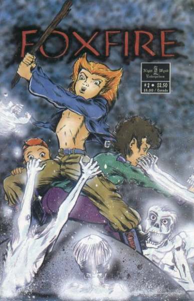 Foxfire 1992 Series #2
