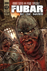 Fubar: By the Sword #1