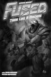 Fused 2003 Series Think Like a Machine TPB #1