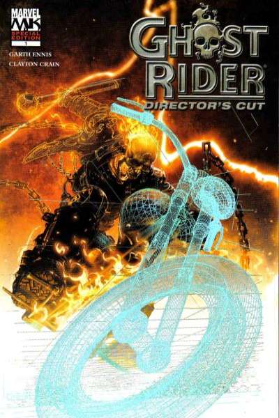 Ghost Rider 2005 Series Director's Cut #1