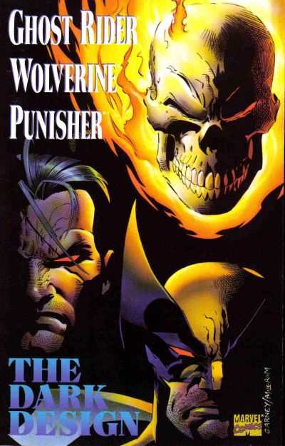 Ghost Rider/Wolverine/Punisher: The Dark Design #1