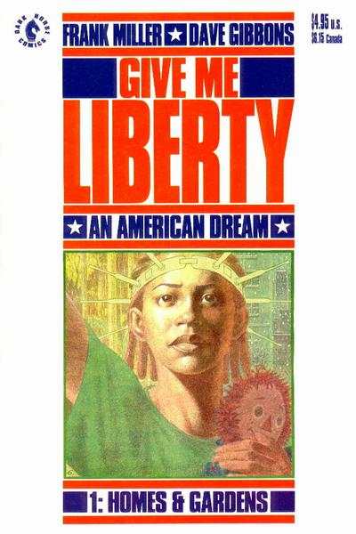 Give Me Liberty 1990 Series #1