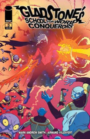 Gladstone's School for World Conquerors #3