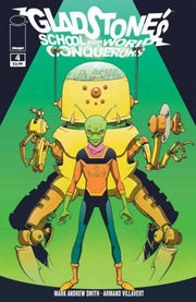 Gladstone's School for World Conquerors #4