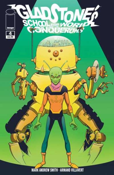 Gladstone's School for World Conquerors #4