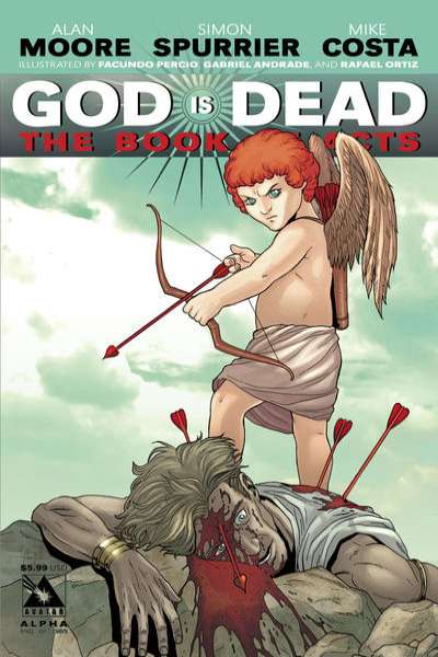 God is Dead: The Book of Acts: Alpha #1