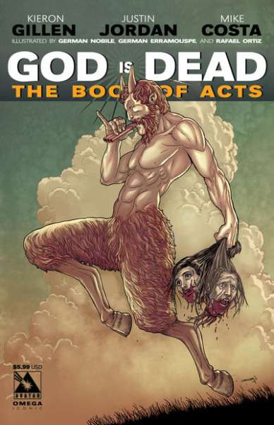 God is Dead: The Book of Acts: Omega #1