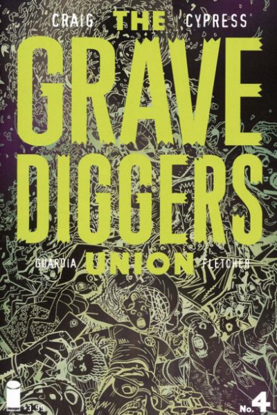Grave Diggers Union #4