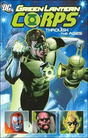 Green Lantern Corps 2006 Series Through the Ages TPB #1
