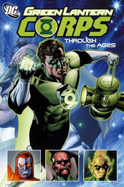 Green Lantern Corps 2011 Series Through the Ages TPB #1