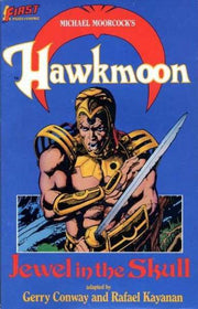 Hawkmoon: The Jewel in the Skull Trade Paperback #1