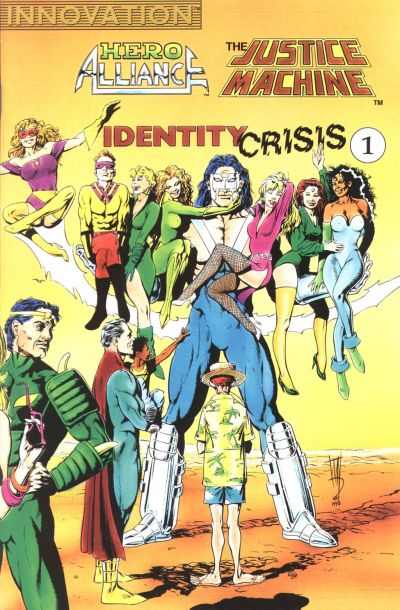 Hero Alliance & Justice Machine: Identity Crisis #1