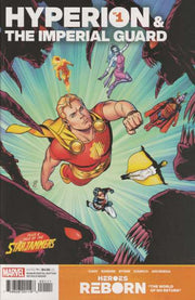 Heroes Reborn: Hyperion and the Imperial Guard #1